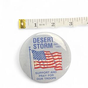 Vintage Operation Desert Storm Support Our Troops Pinback Button Dated 1991